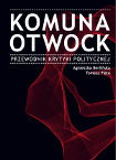 Komuna Otwock. Przewodnik Krytyki Politycznej